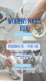 WOMEN’S FOCUS RIDE
